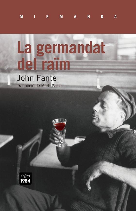 La germandat del raïm | 9788415835127 | Fante, John | Llibres.cat | Llibreria online en català | La Impossible Llibreters Barcelona