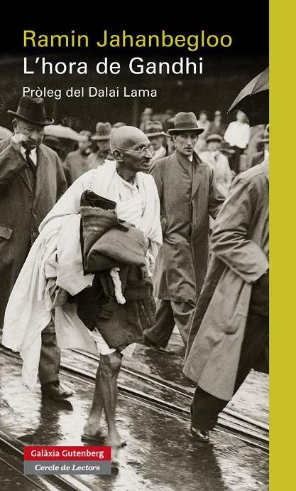 L'hora de Gandhi | 9788481099546 | Jahanbegloo, Ramin | Llibres.cat | Llibreria online en català | La Impossible Llibreters Barcelona