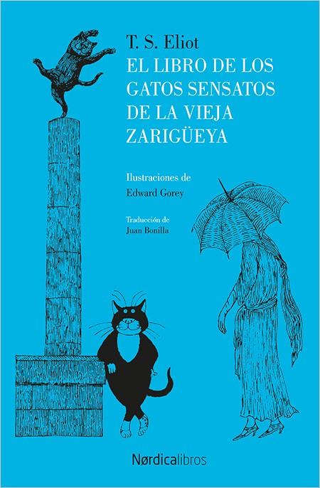 El libro de los gatos sensatos de la vieja zarigüeya | 9788416830787 | Elliot, Thomas Stearns | Llibres.cat | Llibreria online en català | La Impossible Llibreters Barcelona