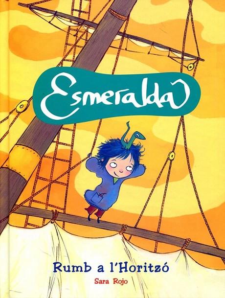 Esmeralda rumb a l'horitzó | 9788479428815 | Sara Rojo | Llibres.cat | Llibreria online en català | La Impossible Llibreters Barcelona
