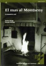 El Mas al Montseny: la memòria oral | 9788439377054 | Roigé, X. | Llibres.cat | Llibreria online en català | La Impossible Llibreters Barcelona