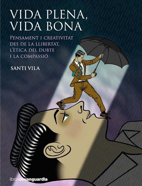 VIDA PLENA VIDA BONA | 9788418604034 | Vila, Santi | Llibres.cat | Llibreria online en català | La Impossible Llibreters Barcelona