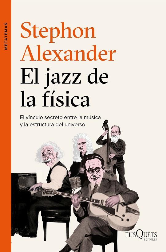 El jazz de la física | 9788490663684 | Stephon Alexander | Llibres.cat | Llibreria online en català | La Impossible Llibreters Barcelona