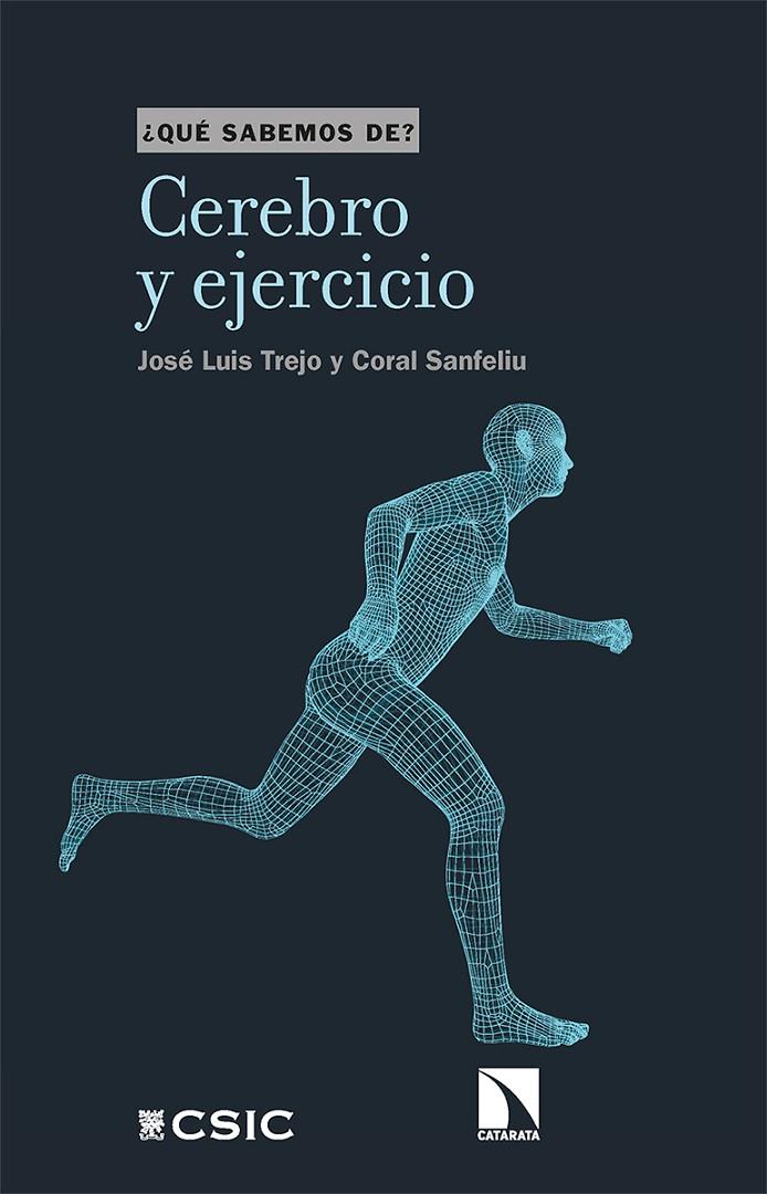 Cerebro y ejercicio | 9788413520414 | Trejo, José Luis/Sanfeliu, Coral | Llibres.cat | Llibreria online en català | La Impossible Llibreters Barcelona