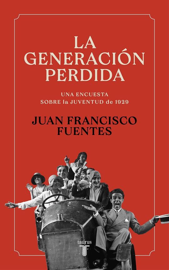 La generación perdida | 9788430625376 | Fuentes, Juan Francisco | Llibres.cat | Llibreria online en català | La Impossible Llibreters Barcelona