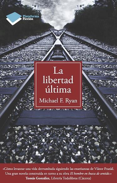 Libertad última, La | 9788415115892 | Ryan, Michael | Llibres.cat | Llibreria online en català | La Impossible Llibreters Barcelona