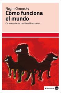 Cómo funciona el mundo | 9788492946464 | Chomsky, Noam | Llibres.cat | Llibreria online en català | La Impossible Llibreters Barcelona