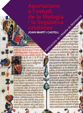 Aportacions a l'estudi de la filologia i la lingüística catalanes | 9788498836790 | Martí i Castell, Joan | Llibres.cat | Llibreria online en català | La Impossible Llibreters Barcelona