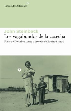 VAGABUNDOS DE LA COSECHA, LOS | 9788493544812 | STEINBECK, JOHN | Llibres.cat | Llibreria online en català | La Impossible Llibreters Barcelona