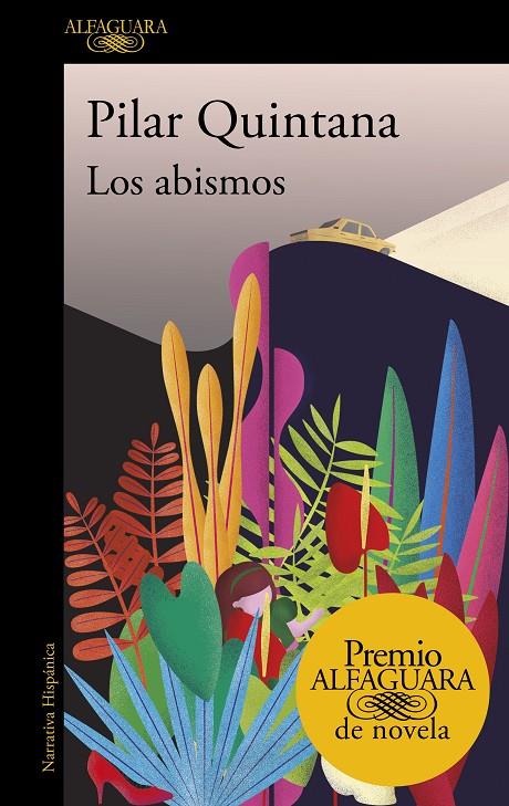 Los abismos (Premio Alfaguara de novela 2021) | 9788420454979 | Quintana, Pilar | Llibres.cat | Llibreria online en català | La Impossible Llibreters Barcelona
