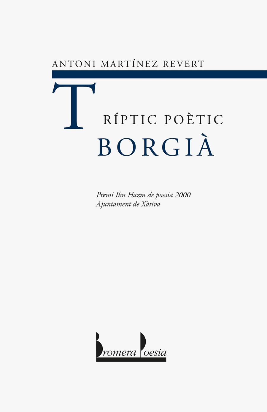 Tríptic poètic borgià | 9788476606179 | Martínez Revert, Antoni | Llibres.cat | Llibreria online en català | La Impossible Llibreters Barcelona