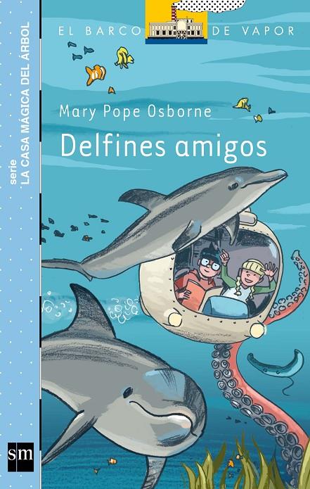 Delfines amigos | 9788467556902 | Osborne, Mary Pope  | Llibres.cat | Llibreria online en català | La Impossible Llibreters Barcelona