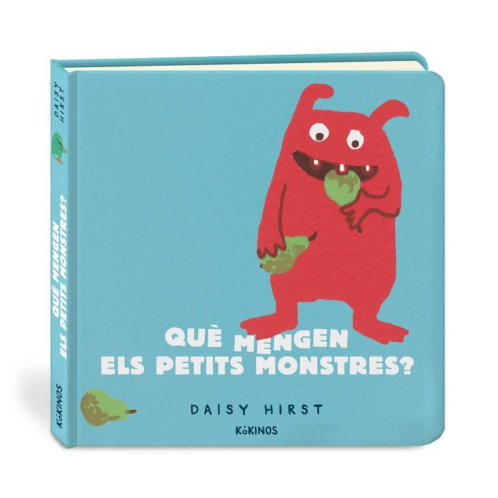 Que mengen els petits monstres? | 9788417742973 | Hirst, Daisy | Llibres.cat | Llibreria online en català | La Impossible Llibreters Barcelona