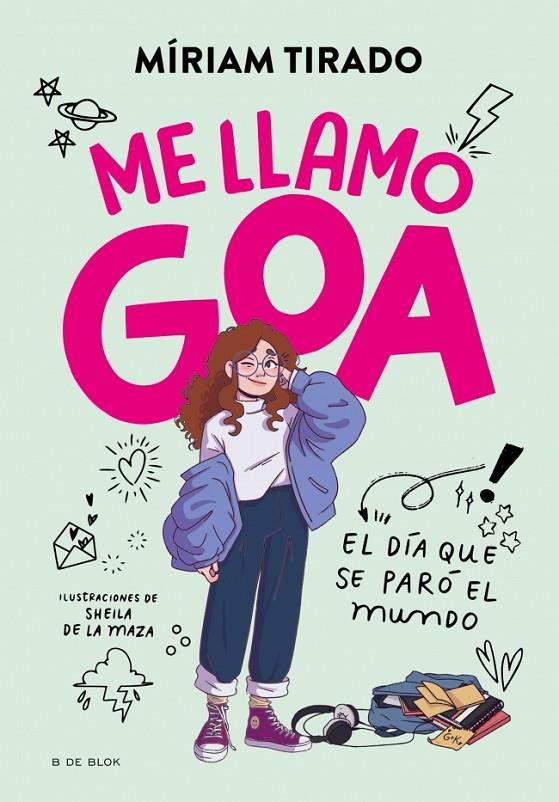 Me llamo Goa | 9788419378927 | Tirado, Míriam | Llibres.cat | Llibreria online en català | La Impossible Llibreters Barcelona