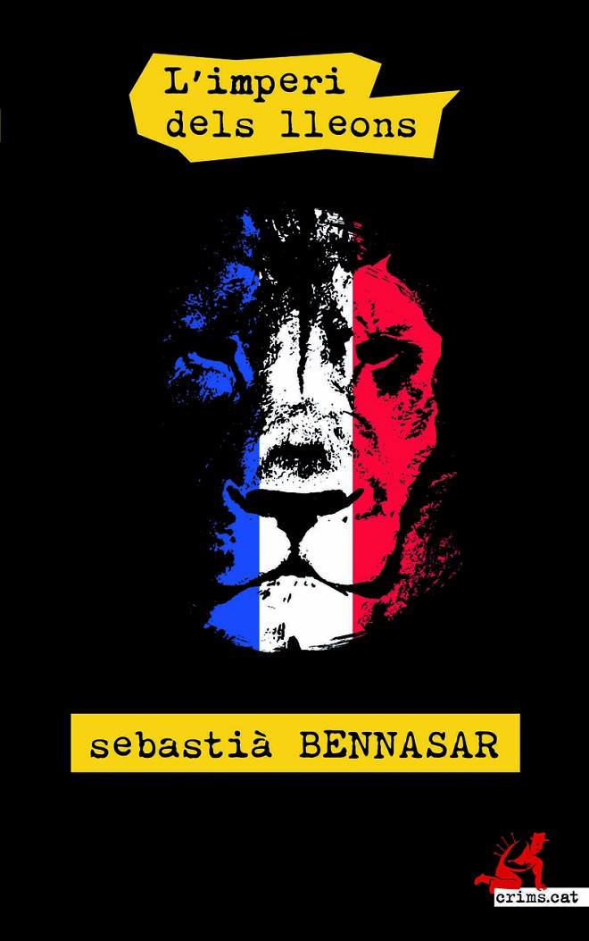 L'imperi dels lleons | 9788416328826 | Bennasar i Llobera, Sebastià | Llibres.cat | Llibreria online en català | La Impossible Llibreters Barcelona