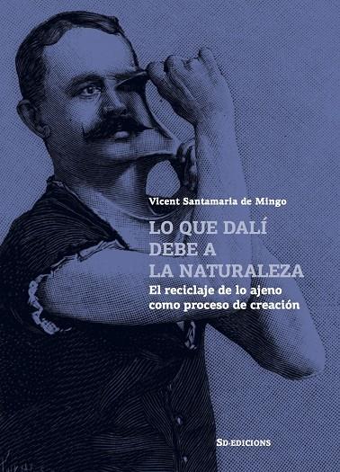 LO QUE DALI DEBE A LA NATURALEZA | 9788412414837 | Llibres.cat | Llibreria online en català | La Impossible Llibreters Barcelona
