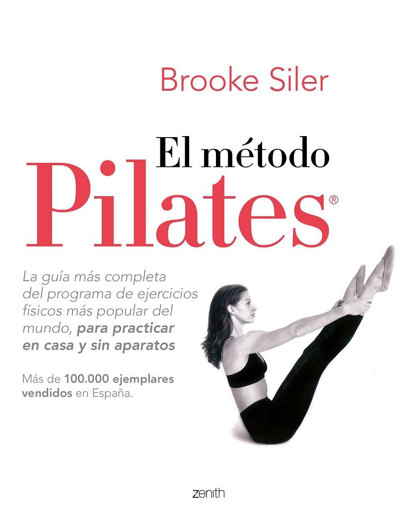 El método Pilates | 9788408218975 | Siler, Brooke | Llibres.cat | Llibreria online en català | La Impossible Llibreters Barcelona