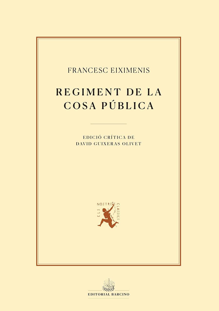 Regiment de la cosa pública | 9788472268746 | Eiximenis, Francesc | Llibres.cat | Llibreria online en català | La Impossible Llibreters Barcelona