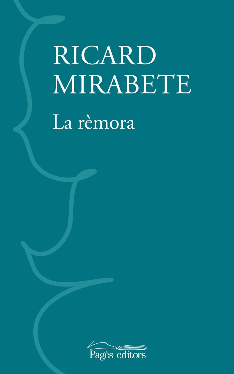 La rèmora | 9788413035437 | Mirabete Yscla, Ricard | Llibres.cat | Llibreria online en català | La Impossible Llibreters Barcelona