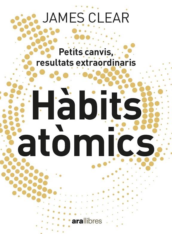 Hàbits atòmics | 9788418928710 | Clear, James | Llibres.cat | Llibreria online en català | La Impossible Llibreters Barcelona