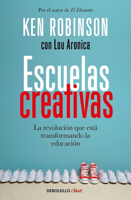 Escuelas creativas | 9788466335041 | ROBINSON, SIR KEN | Llibres.cat | Llibreria online en català | La Impossible Llibreters Barcelona