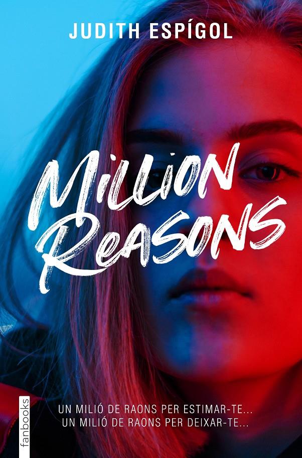 Million reasons 1 | 9788419150486 | Espígol Aguilera, Judith | Llibres.cat | Llibreria online en català | La Impossible Llibreters Barcelona