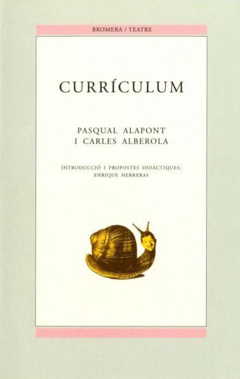 Currículum | 9788476603796 | Alapont, Pasqual ; Alberola, Carles | Llibres.cat | Llibreria online en català | La Impossible Llibreters Barcelona