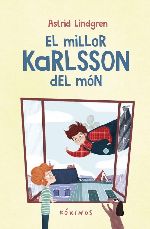 El millor Karlsson del món | 9788419475633 | Lindgren, Astrid | Llibres.cat | Llibreria online en català | La Impossible Llibreters Barcelona
