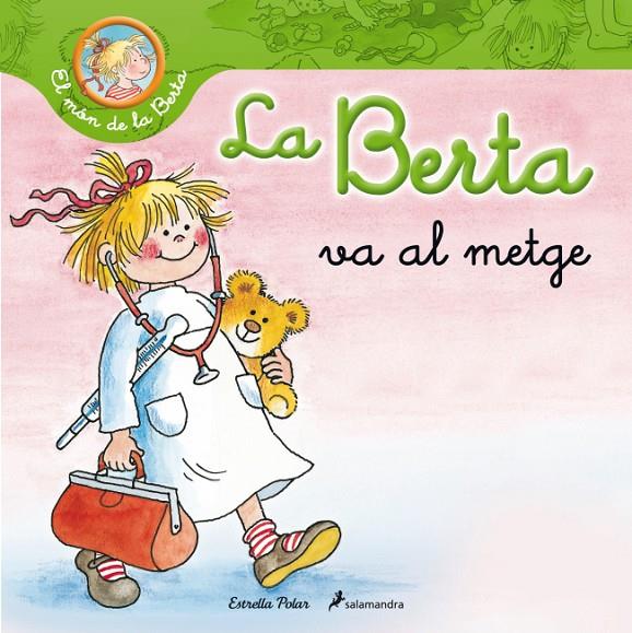La Berta va al metge | 9788499326245 | Schneider, Liane | Llibres.cat | Llibreria online en català | La Impossible Llibreters Barcelona