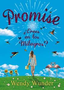 Promise | 9788424641542 | Wunder, Wendy | Llibres.cat | Llibreria online en català | La Impossible Llibreters Barcelona
