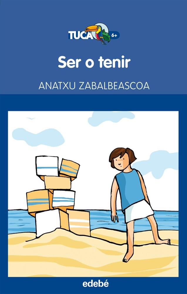 SER O TENIR | 9788468304267 | Zabalbeascoa, Anatxu | Llibres.cat | Llibreria online en català | La Impossible Llibreters Barcelona