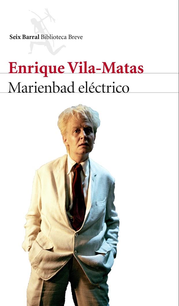 Marienbad eléctrico | 9788432225789 | Enrique Vila-Matas | Llibres.cat | Llibreria online en català | La Impossible Llibreters Barcelona