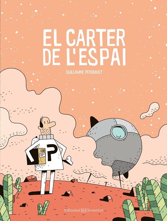 El carter de l'espai | 9788426144980 | Perreault, Guillaume | Llibres.cat | Llibreria online en català | La Impossible Llibreters Barcelona