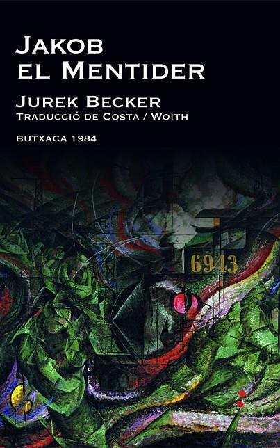Jakob el mentider | 9788415091004 | Becker, Jurek | Llibres.cat | Llibreria online en català | La Impossible Llibreters Barcelona