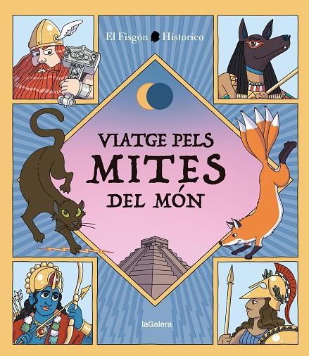 Viatge pels mites del món | 9788424674502 | El Fisgón Histórico | Llibres.cat | Llibreria online en català | La Impossible Llibreters Barcelona