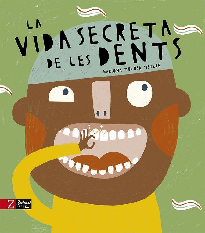 La vida secreta de les dents | 9788418830389 | Llibres.cat | Llibreria online en català | La Impossible Llibreters Barcelona