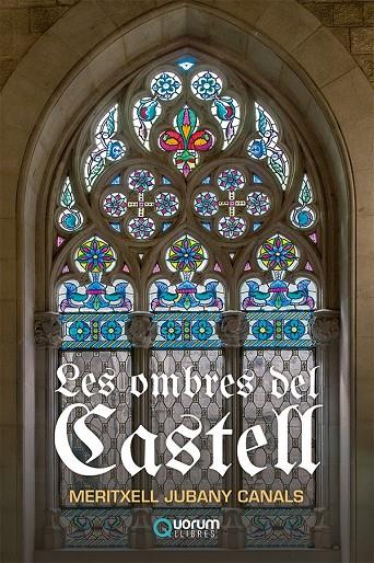 Les ombres del castell | 9788416342624 | Jubany Canals, Meritxell | Llibres.cat | Llibreria online en català | La Impossible Llibreters Barcelona