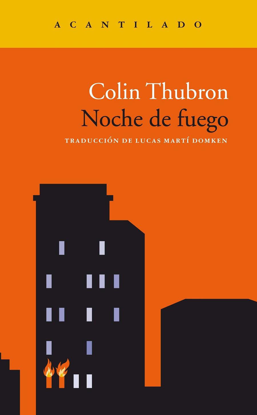 Noche de fuego | 9788417346966 | Thubron, Colin | Llibres.cat | Llibreria online en català | La Impossible Llibreters Barcelona