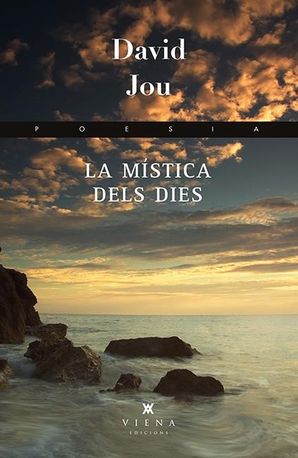 La mística dels dies | 9788483308479 | Jou Mirabent, David | Llibres.cat | Llibreria online en català | La Impossible Llibreters Barcelona