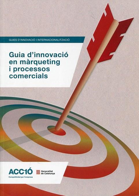 Guia d'innovació en màrqueting i processos comercials | 9788439383833 | Diversos | Llibres.cat | Llibreria online en català | La Impossible Llibreters Barcelona