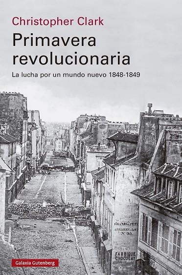 Primavera revolucionaria | 9788419738738 | Clark, Christopher | Llibres.cat | Llibreria online en català | La Impossible Llibreters Barcelona