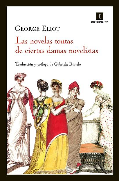 Las novelas tontas de ciertas damas novelistas | 9788415578123 | Eliot, George | Llibres.cat | Llibreria online en català | La Impossible Llibreters Barcelona