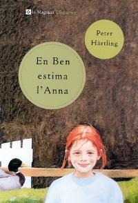 En Ben estima l'Anna | 9788482643212 | Härtling, Peter | Llibres.cat | Llibreria online en català | La Impossible Llibreters Barcelona