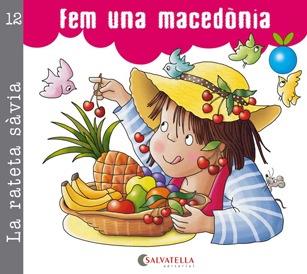 La rateta sàvia. Fem una macedònia | 9788484126980 | Carrera Sabaté, Josefina | Llibres.cat | Llibreria online en català | La Impossible Llibreters Barcelona