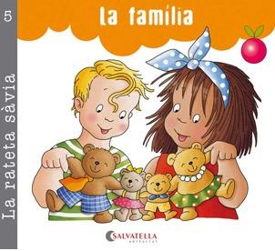 La rateta sàvia. La família | 9788484126911 | Carrera Sabaté, Josefina | Llibres.cat | Llibreria online en català | La Impossible Llibreters Barcelona