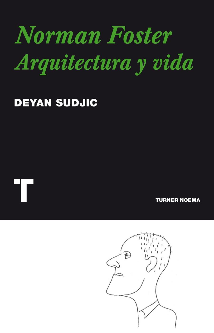 Norman Foster. Arquitectura y vida | 9788475069395 | Sudjic, Deyan | Llibres.cat | Llibreria online en català | La Impossible Llibreters Barcelona