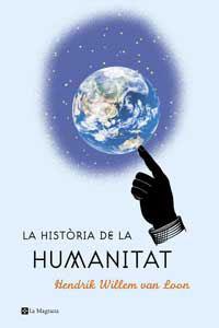La història de la humanitat | 9788482645124 | Van Loon, Hendrik Willem | Llibres.cat | Llibreria online en català | La Impossible Llibreters Barcelona