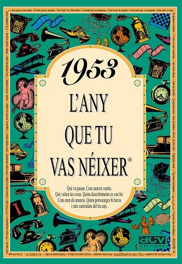 1953 L'any que tu vas néixer | 9788488907387 | Autors diversos | Llibres.cat | Llibreria online en català | La Impossible Llibreters Barcelona