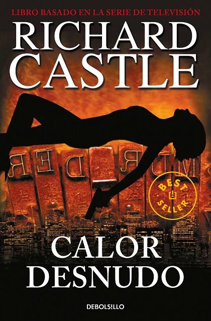 Calor desnudo (Serie Castle 2) | 9788490628423 | Castle, Richard | Llibres.cat | Llibreria online en català | La Impossible Llibreters Barcelona