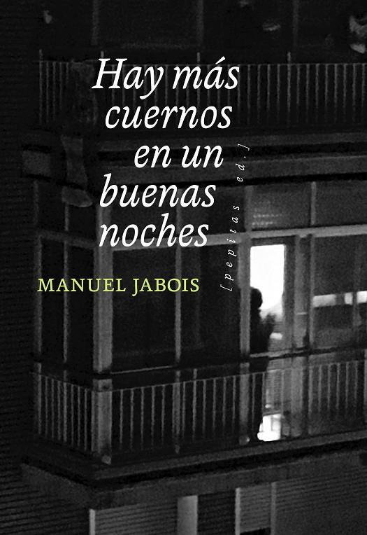 Hay más cuernos en un buenas noches | 9788418998089 | Jabois, Manuel | Llibres.cat | Llibreria online en català | La Impossible Llibreters Barcelona